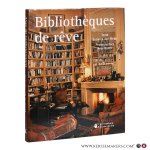 Von Meiss, Susanne / Guntli, Reto. - Bibliothèques de rêve.