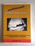 Bosman, Gerrit en Peter - Veelbelovende eerste pagina's; Verrassende eerste pagina's en fragmenten uit nog nooit gepubliceerde manuscripten