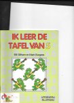 Gillham, Bill en Mark Burgess - Ik leer de tafel van / 5 / druk 1