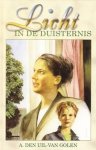 Uil van Golen, A. den - Uil van Golen, A. den-Licht in de duisternis