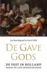 Leo Noordegraaf, Gerrit Valk - De gave Gods