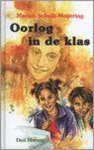 Marian Schalk-Meĳering - Oorlog In De Klas