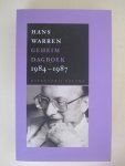 Hans Warren - Geheim Dagboek 1984-1987 Hans Warren - Geheim Dagboek 1984-1987