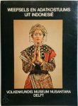 Rita Wassing-Visser, Volkenkundig Museum "nusantara" (Delft, Netherlands). - Weefsels en adatkostuums uit Indonesië