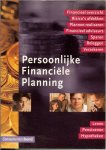 Alphen, Frank van &  Carin Bobeldijk  en Erica Verdegaal - PERSOONLIJKE FINANCIELE  PLANNING * financieel overzicht * risico's afdekken * plannen realiseren * FINANCIEEL ADVIEURS * sparen * beleggen * verzekeren * lenen...