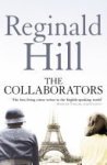 Reginald Hill 27610 - The Collaborators
