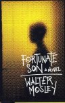 Walter Mosley 47893 - Fortunate Son