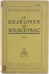 Pierre Benoit - Le déjeuner de sousceyrac