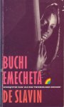 Emecheta, Buchi - De slavin
