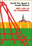 Dani l Van Ryssel & Joseph Willaert - Met God op de schommel. (Yang Poezie Reeks nr. 27)