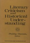 Damon, Phillip. - Literary criticism and historical understanding. Selected papers from the English Institute.