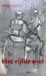 Sjamir, Mosje - Het vijfde wiel Sjamir, Mosje - Het vijfde wiel