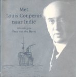 Couperus, Louis. - Met Louis Couperus naar Indie.