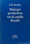 STRYCKER, E. DE - Beknopte geschiedenis van de antieke filosofie.
