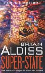 Aldiss, Brian - Super-state : a novel of a future Europe