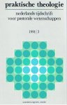 Redactie - Praktische theologie Nederlands tijdschrift voor pastorale wetenschappen 1991-3