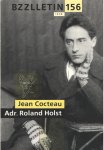 Cartens, Daan , Johan Diepstraten en Phil Muysson - Bzzlletin nr. 156. Jean Cocteau en Adr. Roland Holst nummer