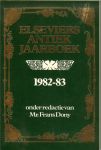 onder redactie van Mr. Frans Dony - Elseviers Antiek Jaarboek 1982 - 83 [The Lyle Official Antiques Review 1982]