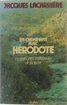 Jacques Lacarriere - En cheminant avec Herodote