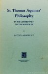 THOMAS VAN AQUINO, THOMAS OF AQUINO, MONDIN, B. - St. Thomas Aquinas' philosophy in the commentary to the sentences.