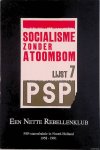Denekamp, Paul & Peter Zwart - Een nette rebellenklub. PSP-statenfraktie in Noord-Holland 1958-1991