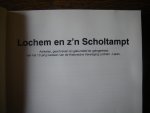 Schuttevaêr, Herman - Lochem en z'n Scholampt.Artikelen geschreven en gebundeld ter gelegenheid van het tienjarigbestaan van de Historische Vereniging Lochem Laren