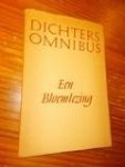 RED.- - Dichters omnibus. Een bloemlezing.