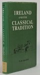 STANDFORD, W.B. - Ireland and the classical tradition.