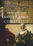 Joanna Blonk-Van der Wijst - Hollandia Comitatus: Een Kartobibliografie Van Holland