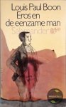 Louis Paul Boon - Eros en de eenzame man