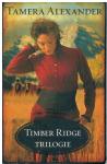 Alexander, Tamera - Timber Ridge trilogie: Uit de verte - Verder langs de weg - Diep in mijn hart
