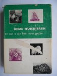 Daglish, Eric Fitch - Onze huisdieren en wat u van hen moet weten.