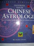 Craze, Richard - Handboek van de Chinese astrologie. Een complete handleiding voor de chinese horoscoop