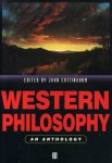 Cottingham, John - Western Philosophy - An Anthology