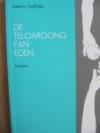 Holtrop, Benny - De Teloargong fan Eden