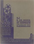 K  de Boer - De coöperatie : haar ontstaan, groei en ontwikkeling