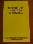 Cuilenburg Schoonhoven Greven e.a. - Christelijke identiteit in de media