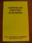 Cuilenburg Schoonhoven Greven e.a. - Christelijke identiteit in de media