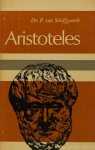 ARISTOTELES, ARISTOTLE, SCHILFGAARDE, P. VAN - Aristoteles.