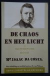 Da Costa - Chaos en het Licht een halve-eeuw-lied Met inleiding van K. van Walsem