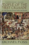 Michael Foss 25915 - People of the First Crusade