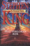 King, Stephen - De Donkere Toren 3: Het Verloren Rijk (5e druk, paperback)