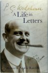 Pelham Grenville Wodehouse 217739 - A Life in Letters