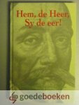 Toet (redactie), Drs. J. - Hem, de Heer, Sy de eer! --- Opstellen over Jacobus Revius en over de geschiedenis van het Revius College