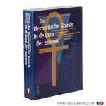 Quispel, Gilles (red.). - De Hermetische Gnosis in de loop der eeuwen?: Beschouwingen over de invloed van een Egyptische religie op de cultuur van het Westen.