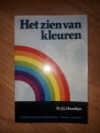 Ouweltjes, Dr. J.L. - Het zien van kleuren