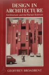 Geoffrey Broadbent - Design in Architecture Architecture and the Human Sciences