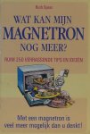 R. Spear - WAT KAN MIJN MAGNETRON NOG MEER ?