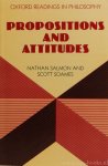 SALMON, N., SOAMES, S., (ED.) - Propositions and attitudes.