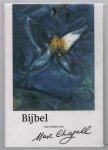 Chagall, Marc, Hartmann, Martin, Buisman, Ben G., Nederlands Bijbelgenootschap, Vlaams Bijbelgenootschap - Chagallbijbel, vertaling 1951